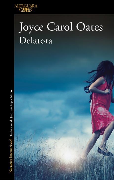 DELATORA | 9788420439501 | OATES, JOYCE CAROL | Llibres Parcir | Llibreria Parcir | Llibreria online de Manresa | Comprar llibres en català i castellà online