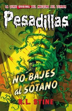 PESADILLAS 12. NO BAJES AL SOTANO | 9788416387052 | R.L. STINE | Llibres Parcir | Llibreria Parcir | Llibreria online de Manresa | Comprar llibres en català i castellà online