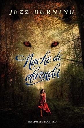 NOCHE DE OFRENDA | 9788492617432 | JEZZ BURNING | Llibres Parcir | Librería Parcir | Librería online de Manresa | Comprar libros en catalán y castellano online