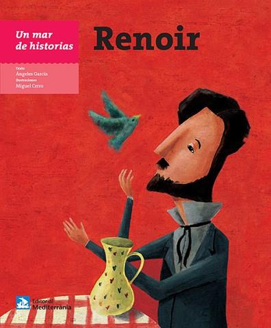 UN MAR DE HISTORIAS: RENOIR | 9788499794983 | GARCÍA, ÁNGELES | Llibres Parcir | Llibreria Parcir | Llibreria online de Manresa | Comprar llibres en català i castellà online