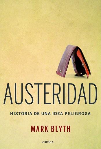 AUSTERIDAD | 9788498926682 | BLYTH, MARK | Llibres Parcir | Librería Parcir | Librería online de Manresa | Comprar libros en catalán y castellano online