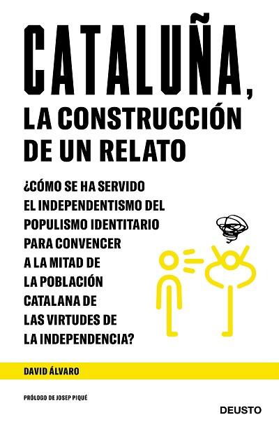 CATALUÑA, LA CONSTRUCCIÓN DE UN RELATO | 9788423430109 | ÁLVARO GARCÍA, DAVID | Llibres Parcir | Librería Parcir | Librería online de Manresa | Comprar libros en catalán y castellano online