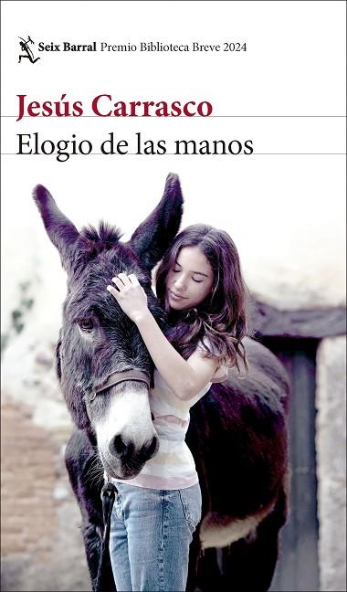 ELOGIO DE LAS MANOS | 9788432243318 | CARRASCO, JESÚS | Llibres Parcir | Librería Parcir | Librería online de Manresa | Comprar libros en catalán y castellano online