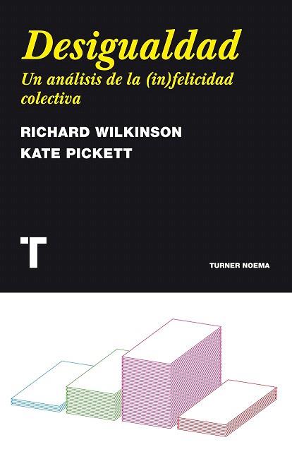 DESIGUALDAD | 9788475069180 | WILKINSON, RICHARD/PICKETT, KATE | Llibres Parcir | Librería Parcir | Librería online de Manresa | Comprar libros en catalán y castellano online