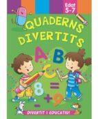QUADERNS DIVERTITS VERD (EDAT 5-7) | 9788490943731 | AA.VV. | Llibres Parcir | Librería Parcir | Librería online de Manresa | Comprar libros en catalán y castellano online