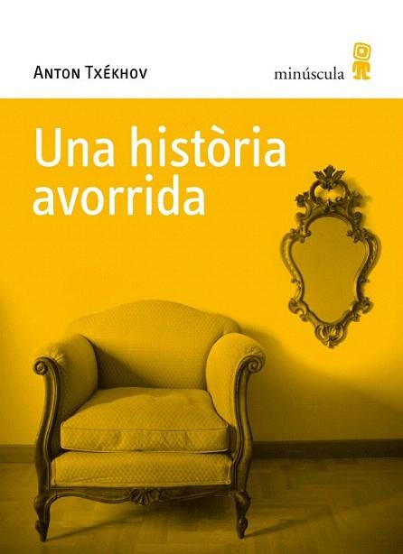 UNA HISTORIA AVORRIDA col minuscula | 9788495587725 | ANTON TXEKHOV | Llibres Parcir | Librería Parcir | Librería online de Manresa | Comprar libros en catalán y castellano online