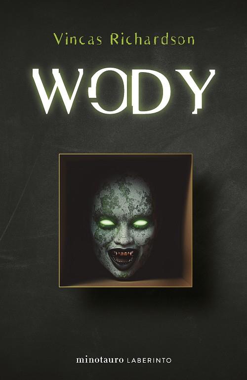 WODY | 9788445012376 | RICHARDSON, VINCAS | Llibres Parcir | Librería Parcir | Librería online de Manresa | Comprar libros en catalán y castellano online