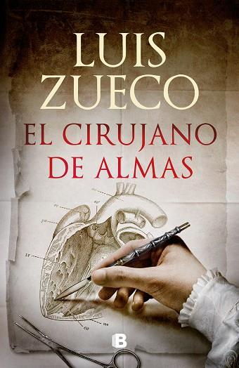 EL CIRUJANO DE ALMAS | 9788466669740 | ZUECO, LUIS | Llibres Parcir | Llibreria Parcir | Llibreria online de Manresa | Comprar llibres en català i castellà online