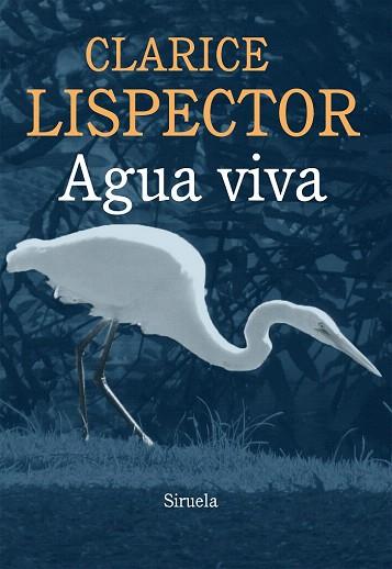 AGUA VIVA | 9788415937043 | LISPECTOR, CLARICE | Llibres Parcir | Librería Parcir | Librería online de Manresa | Comprar libros en catalán y castellano online