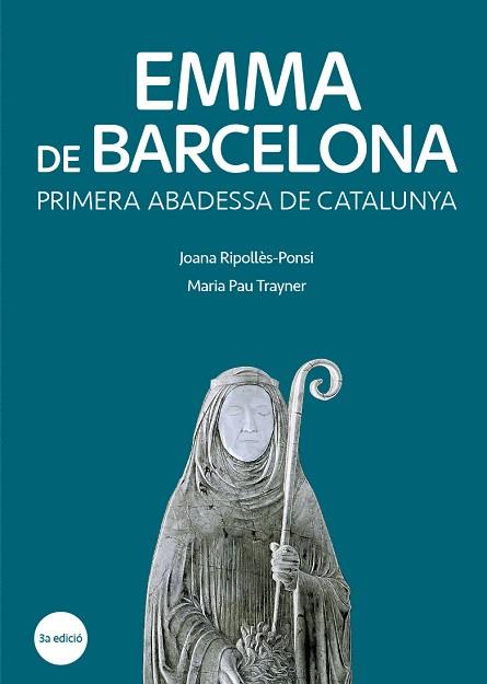 EMMA DE BARCELONA | 9788499795263 | RIPOLLÈS-PONSI, JOANA/TRAYNER, MARIA PAU | Llibres Parcir | Librería Parcir | Librería online de Manresa | Comprar libros en catalán y castellano online