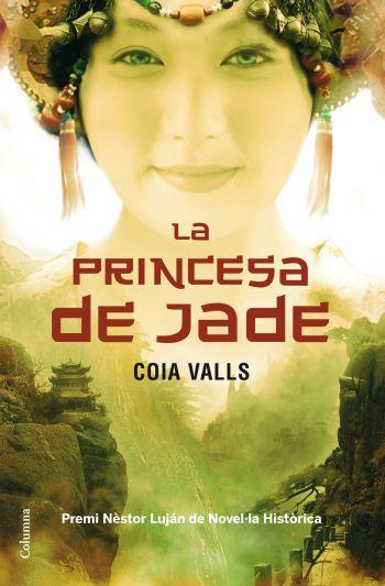LA PRINCESA DE JADE | 9788466411196 | VALLS COIA | Llibres Parcir | Librería Parcir | Librería online de Manresa | Comprar libros en catalán y castellano online