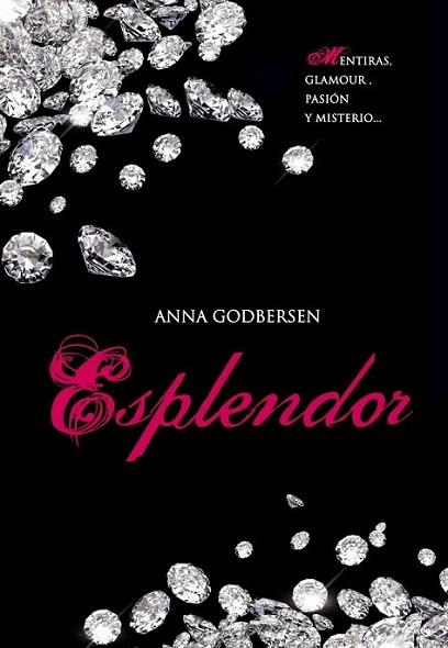 Esplendor (Latidos 4) | 9788484419464 | GODBERSEN,ANNA | Llibres Parcir | Librería Parcir | Librería online de Manresa | Comprar libros en catalán y castellano online