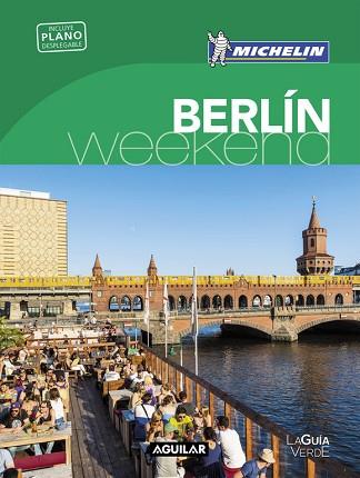 BERLÍN (LA GUÍA VERDE WEEKEND 2016) | 9788403515192 | MICHELIN | Llibres Parcir | Llibreria Parcir | Llibreria online de Manresa | Comprar llibres en català i castellà online