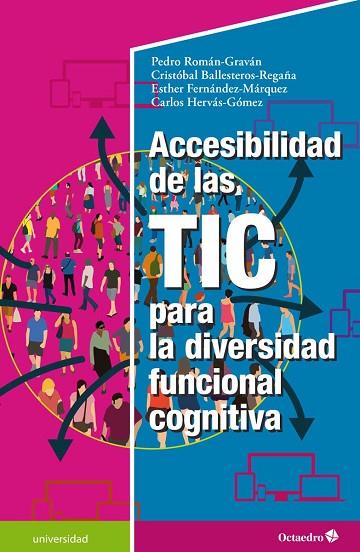 ACCESIBILIDAD DE LAS TIC PARA LA DIVERSIDAD FUNCINAL COGNITIVA | 9788418083266 | ROMÁN GRAVÁN, PEDRO / BALLESTEROS REGAÑA, CRISTÓBAL / FERNÁNDEZ MÁRQUEZ, ESTHER / HERVÁS GÓMEZ, CARL | Llibres Parcir | Llibreria Parcir | Llibreria online de Manresa | Comprar llibres en català i castellà online