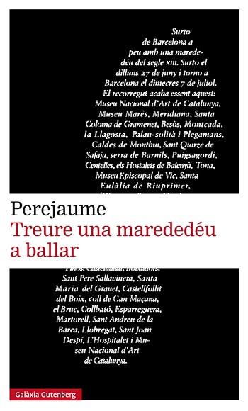 TREURE UNA MAREDEDÉU A BALLAR | 9788417088385 | PEREJAUME | Llibres Parcir | Librería Parcir | Librería online de Manresa | Comprar libros en catalán y castellano online