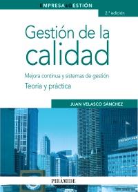 GESTION DE LA CALIDAD Teoria y practica | 9788436823622 | VELASCO J | Llibres Parcir | Librería Parcir | Librería online de Manresa | Comprar libros en catalán y castellano online