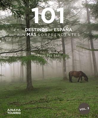 101 DESTINOS DE ESPAÑA AÚN MÁS SORPRENDENTES | 9788491584483 | PAZ SAZ, PEPO | Llibres Parcir | Librería Parcir | Librería online de Manresa | Comprar libros en catalán y castellano online