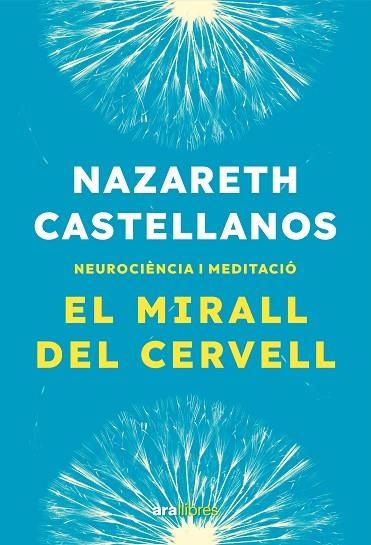 EL MIRALL DEL CERVELL | 9788411731935 | CASTELLANOS, NAZARETH | Llibres Parcir | Llibreria Parcir | Llibreria online de Manresa | Comprar llibres en català i castellà online