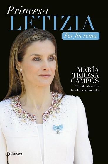 PRINCESA LETIZIA. POR FIN REINA | 9788408133186 | MARÍA TERESA CAMPOS | Llibres Parcir | Llibreria Parcir | Llibreria online de Manresa | Comprar llibres en català i castellà online