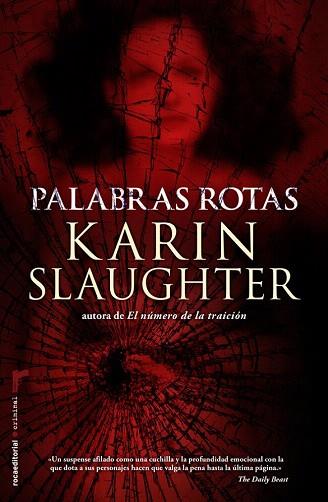 PALABRAS ROTAS | 9788415729457 | SLAUGHTER, KARIN | Llibres Parcir | Llibreria Parcir | Llibreria online de Manresa | Comprar llibres en català i castellà online