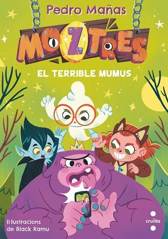 C- MOZTRES 1. EL TERRIBLE MUMUS | 9788466154178 | MAÑAS ROMERO, PEDRO | Llibres Parcir | Llibreria Parcir | Llibreria online de Manresa | Comprar llibres en català i castellà online