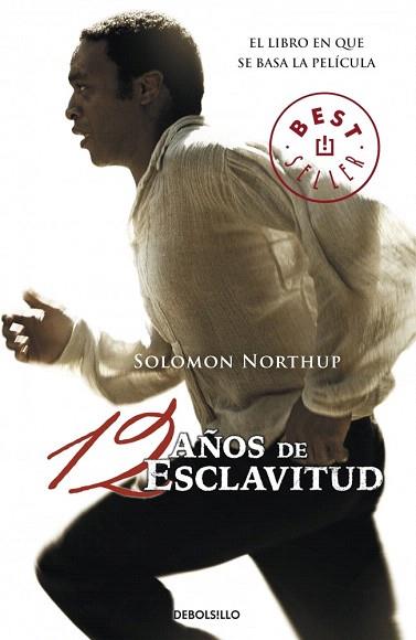 DOCE AÑOS DE ESCLAVITUD | 9788490329320 | NORTHUP,SOLOMON | Llibres Parcir | Librería Parcir | Librería online de Manresa | Comprar libros en catalán y castellano online
