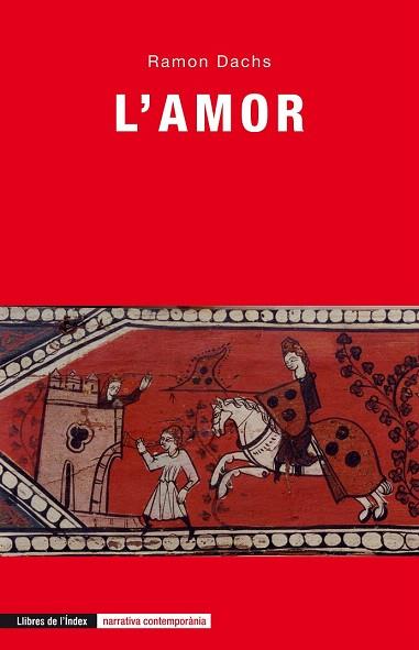 L'AMOR | 9788494288968 | DACHS, RAMON | Llibres Parcir | Llibreria Parcir | Llibreria online de Manresa | Comprar llibres en català i castellà online