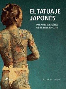 EL TATUAJE JAPONÉS | 9788419220929 | PONS, PHILIPPE | Llibres Parcir | Llibreria Parcir | Llibreria online de Manresa | Comprar llibres en català i castellà online