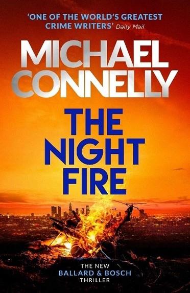 THE NIGHT FIRE | 9781409186069 | CONNELLY, MICHAEL | Llibres Parcir | Llibreria Parcir | Llibreria online de Manresa | Comprar llibres en català i castellà online