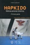 HAPKIDO 1ª PARTE (DEFENSA PERSONAL DINÁMICA) | 9788420304533 | CARBONELL VICEN, ANDRE | Llibres Parcir | Librería Parcir | Librería online de Manresa | Comprar libros en catalán y castellano online