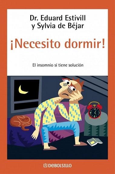 NECESITO DORMIR | 9788497598637 | EDUARD ESTIVILL | Llibres Parcir | Librería Parcir | Librería online de Manresa | Comprar libros en catalán y castellano online