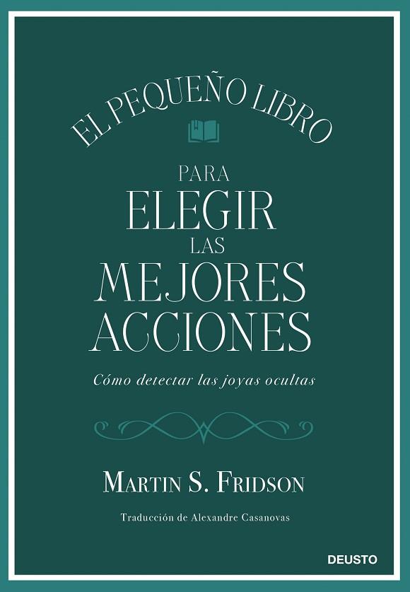 EL PEQUEÑO LIBRO PARA ELEGIR LAS MEJORES ACCIONES | 9788423439034 | FRIDSON, MARTIN S. | Llibres Parcir | Llibreria Parcir | Llibreria online de Manresa | Comprar llibres en català i castellà online