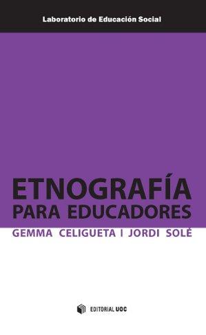 ETNOGRAFÍA PARA EDUCADORES | 9788490640661 | CELIGUETA COMERMA, GEMMA/SOLÉ BLANCH, JORDI | Llibres Parcir | Llibreria Parcir | Llibreria online de Manresa | Comprar llibres en català i castellà online