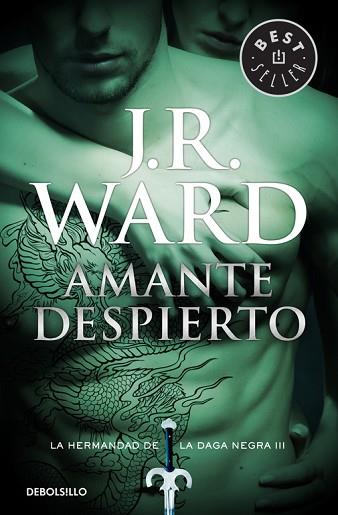 AMANTE DESPIERTO (LA HERMANDAD DE LA DAGA NEGRA 3) | 9788490629055 | WARD,J. R. | Llibres Parcir | Librería Parcir | Librería online de Manresa | Comprar libros en catalán y castellano online