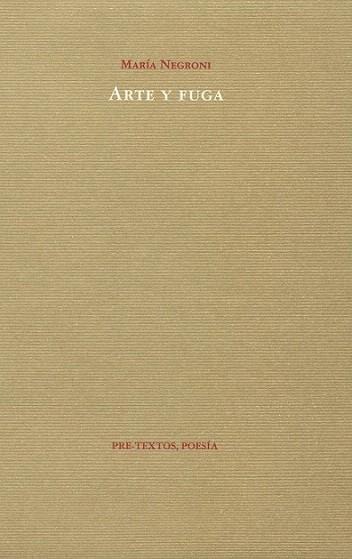 ARTE Y FUGA | 9788481915822 | NEGRONI | Llibres Parcir | Llibreria Parcir | Llibreria online de Manresa | Comprar llibres en català i castellà online