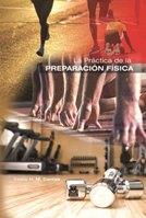 PRÁCTICA DE LA PREPARACIÓN FÍSICA, LA | 9788499100838 | Dantas, Estélio H.M. | Llibres Parcir | Librería Parcir | Librería online de Manresa | Comprar libros en catalán y castellano online