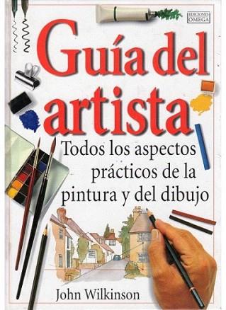 GUIA DEL ARTISTA | 9788428211840 | WILKINSON | Llibres Parcir | Llibreria Parcir | Llibreria online de Manresa | Comprar llibres en català i castellà online