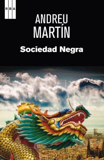 Sociedad negra | 9788490063873 | MARTIN FARRERO, ANDREU | Llibres Parcir | Llibreria Parcir | Llibreria online de Manresa | Comprar llibres en català i castellà online