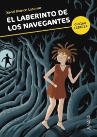 El laberinto de los navegantes | 9788467828917 | Blanco Laserna, David | Llibres Parcir | Llibreria Parcir | Llibreria online de Manresa | Comprar llibres en català i castellà online