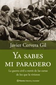 YA SABES MI PARADERO | 9788408058878 | CERVERA GIL | Llibres Parcir | Librería Parcir | Librería online de Manresa | Comprar libros en catalán y castellano online