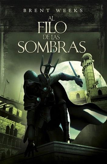 AL FILO DE LAS SOMBRAS el angel de la noche II | 9788401339059 | BRENT WEEKS | Llibres Parcir | Llibreria Parcir | Llibreria online de Manresa | Comprar llibres en català i castellà online