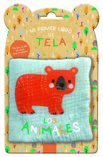 MI PRIMER LIBRO DE TELA. LOS ANIMALES | 9791039520485 | Llibres Parcir | Librería Parcir | Librería online de Manresa | Comprar libros en catalán y castellano online