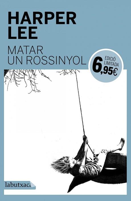 MATAR UN ROSSINYOL | 9788416334780 | HARPER LEE | Llibres Parcir | Librería Parcir | Librería online de Manresa | Comprar libros en catalán y castellano online