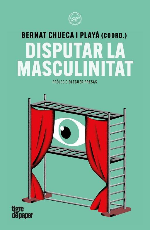 DISPUTAR LA MASCULINITAT | 9791387645342 | MISSÉ, MIQUEL/RIVIERE, JOSETXU/GALÁN, ROY/MONGE, GEORGINA/CHUECA, BERNAT/MIRALLES, JOAN JORDI/TORRES | Llibres Parcir | Librería Parcir | Librería online de Manresa | Comprar libros en catalán y castellano online