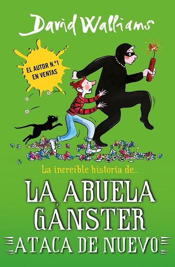 LA INCREÍBLE HISTORIA DE... LA ABUELA GÁNSTER ATACA DE NUEVO (SERIE DAVID WALLIA | 9788419169662 | WALLIAMS, DAVID | Llibres Parcir | Librería Parcir | Librería online de Manresa | Comprar libros en catalán y castellano online