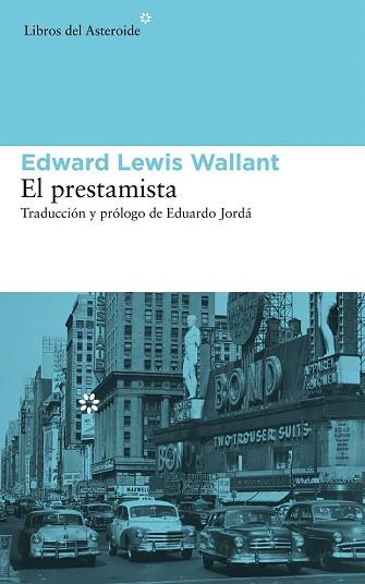 EL PRESTAMISTA | 9788415625469 | WALLANT, EDWARD LEWIS | Llibres Parcir | Llibreria Parcir | Llibreria online de Manresa | Comprar llibres en català i castellà online