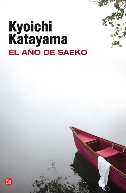 El año de Saeko (bolsillo) | 9788466326117 | Katayama, Kyoichi | Llibres Parcir | Llibreria Parcir | Llibreria online de Manresa | Comprar llibres en català i castellà online