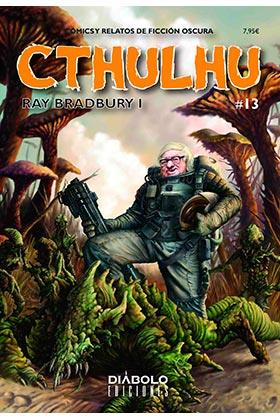 CTHULHU Nº13 . RAY BRADBURY 1 | 9788416217304 | AA.VV | Llibres Parcir | Librería Parcir | Librería online de Manresa | Comprar libros en catalán y castellano online