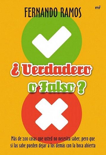 ¿Verdadero o Falso? | 9788427035560 | Fernando Ramos | Llibres Parcir | Librería Parcir | Librería online de Manresa | Comprar libros en catalán y castellano online