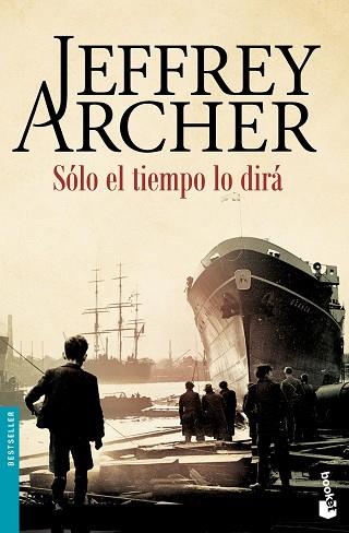 SÓLO EL TIEMPO LO DIRÁ | 9788408158745 | JEFFREY ARCHER | Llibres Parcir | Librería Parcir | Librería online de Manresa | Comprar libros en catalán y castellano online